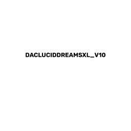 dacLuciddreamsXL_v10